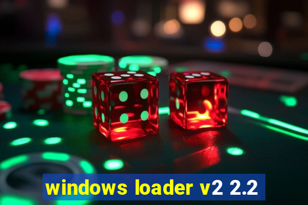 windows loader v2 2.2